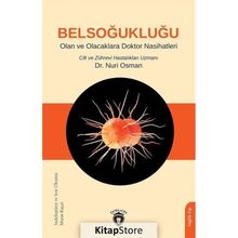 Belsoğukluğu Olan ve Olacaklara Doktor Nasihatleri Dr. Nuri Osman