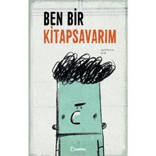Ben Bir Kitapsavarım - Ingrid Chabbert