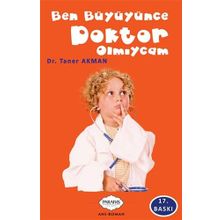Ben Büyüyünce Doktor Olmıycam - Taner Akman