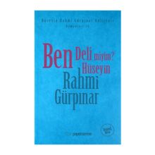 BEN DELI MIYIM? - HÜSEYİN RAHMI GÜRPINAR