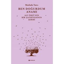 Ben Doğurdum Anamı Mustafa Tatcı