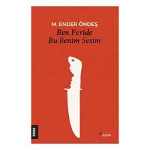 Ben Feride Bu Benim Sesim - Dipnot Yayınları