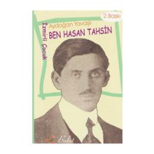BEN HASAN TAHSIN - AYDOĞAN YAVAŞLI