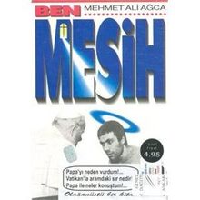 BEN MEHMET ALI AĞCA MESIH ANCONA CEZAEVI/İTALYA - MEHMET ALI AĞCA