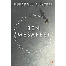 Ben Mesafesi - Muhammed Albayrak