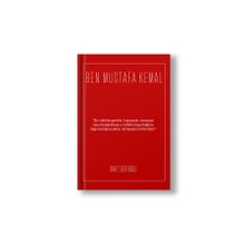 Ben Mustafa Kemal Rafet Sertoğlu