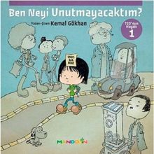 Ben Neyi Unutmayacaktım - Teo’nun Hayatı 1 - Kemal Gökhan Gürses