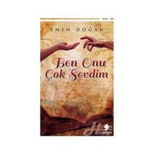 Ben Onu Çok Sevdim - Emin Doğan