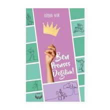 Ben Prenses Değilim - Kübra Nur