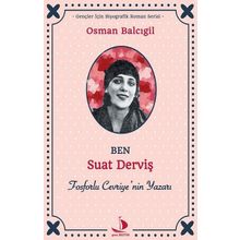 Ben Suat Derviş - Osman Balcıgil