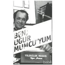 BEN, UĞUR MUMCU'YUM - ORHAN TÜLEYLİOĞLU