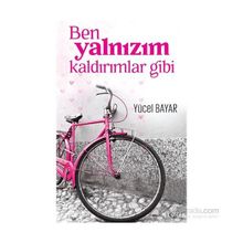 Ben Yalnızım Kaldırımlar Gibi - Yücel Bayar