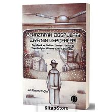 Benazir'in Doğruları Ziya'nın Gerçekleri - Ali Ümmetoğlu