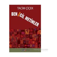 Bencil Metinler - Tacim Çiçek