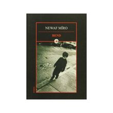 Bend - Newaf Mîro
