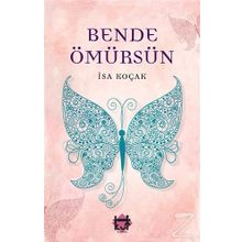 Bende Ömürsün - İsa Koçak