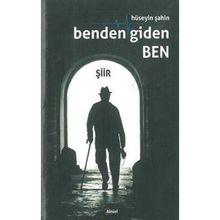 Benden Giden Ben - Hüseyin Şahin