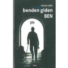 Benden Giden Ben - Hüseyin Şahin