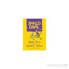 Benek Tozu ve Diğer Müthiş Sırlar - Roald Dahl