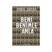 Beni Benimle Anla - Beril Şeker