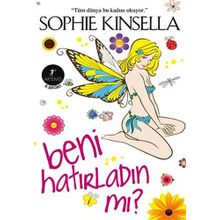 Beni Hatırladın Mı? - Sophie Kinsella