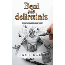 Beni Siz Delirttiniz - Ugur Babat