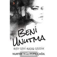 Beni Unutma - Nurten Yurtalan Çağıl