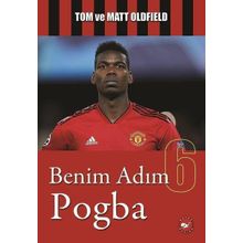 Benim Adım Pogba - Beyaz Balina Yayınları
