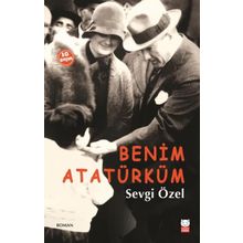 Benim Atatürküm - Sevgi Özel