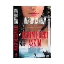Benim Ebedi Aşkım - Marsha Canham