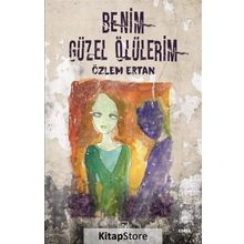 Benim Güzel Ölülerim - Özlem Ertan