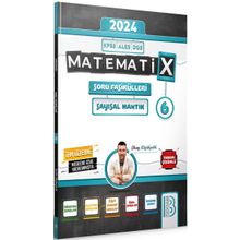 Benim Hocam Yayınları - 2024 KPSS ALES DGS Matematix Soru Fasikülleri Sayısal Mantık 6