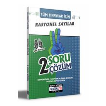 Benim Hocam Yayınları - Pragmatik Serisi 2022 Tüm Sınavlar İçin Rasyonel Sayılar 2 Soru 2 Çözüm Fasikülü