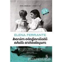 Benim Olağanüstü Akıllı Arkadaşım - Elena Ferrante