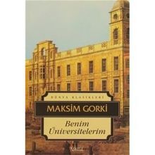 BENIM ÜNIVERSITELERIM - MAKSIM GORKI (ISBN:9786054468089)