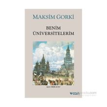 Benim Üniversitelerim - Maxim Gorky