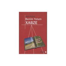Benim Yolum Xabze - Nahit Serbes