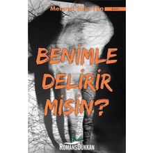 Benimle Delirir Misin? - Mehmet Şirin Yün
