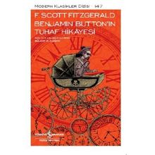 Benjamin Buttonın Tuhaf Hikayesi F. Scoot Fitzgerald İş Bankası Kültür Yayınları