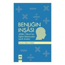 Benliğin İnşası - Bülent Çelikel