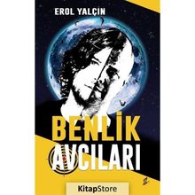 Benlik Avcıları - Erol Yalçın