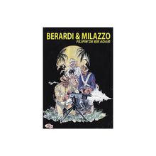 Berardi ve Milazzo - Filipin’de Bir Adam - Giancarlo Berardi