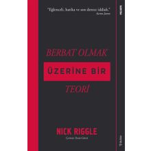 Berbat Olmak Üzerine Bir Teori - Nick Riggle