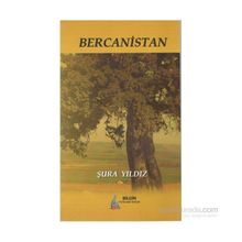 Bercanistan - Şura Yıldız