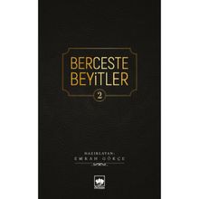Berceste Beyitler 2 - Emrah Gökçe