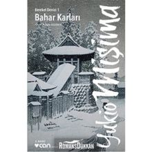 Bereket Denizi 1 Bahar Karları - Yukio Mişima