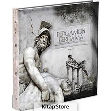 Bergama ve Krallığının Kültür Yansımaları - Pergamon