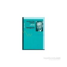 Bergson Bütün Eserleri 8 - Nurettin Topçu
