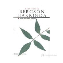 Bergson ve Felsefesi - Subhi Edhem