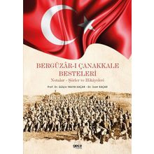 Bergüzar-ı Çanakkale Besteleri - Gülçin Yahya Kaçar